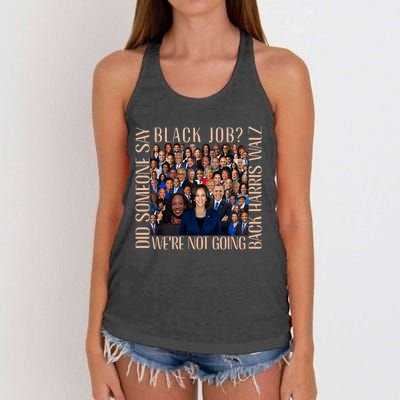 Did Someone Say Black Job WeRe Not Going Back Women's Knotted Racerback Tank