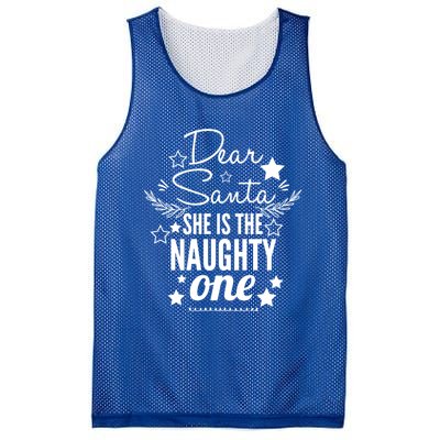 Dear Santa She Is The Naughty One Funny Gift Christmas Gift Mesh Reversible Basketball Jersey Tank