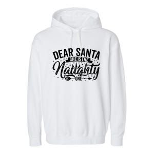 Dear Santa She Is The Naughty One Funny Christmas Couples Gift Garment-Dyed Fleece Hoodie