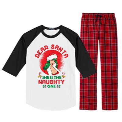 Dear Santa She Is The Naughty One Husband Wife Christmas Gift Raglan Sleeve Pajama Set