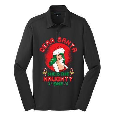 Dear Santa She Is The Naughty One Husband Wife Christmas Gift Silk Touch Performance Long Sleeve Polo