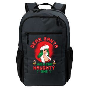 Dear Santa She Is The Naughty One Husband Wife Christmas Gift Daily Commute Backpack