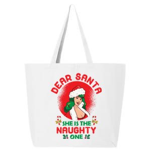 Dear Santa She Is The Naughty One Husband Wife Christmas Gift 25L Jumbo Tote