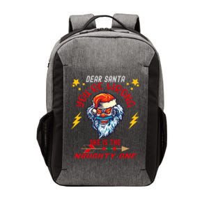 Dear Santa She Is The Naughty One Funny Christmas Funny Gift Vector Backpack