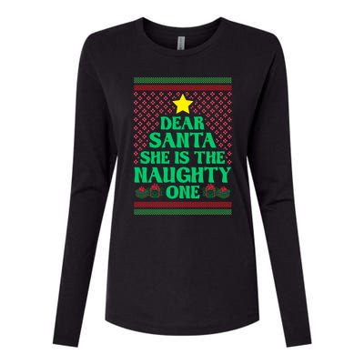 Dear Santa She Is The Naughty One Funny Matching Xmas Gift Womens Cotton Relaxed Long Sleeve T-Shirt