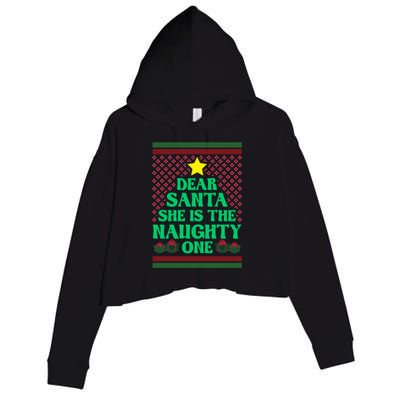 Dear Santa She Is The Naughty One Funny Matching Xmas Gift Crop Fleece Hoodie