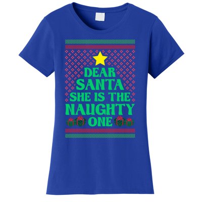 Dear Santa She Is The Naughty One Funny Matching Xmas Gift Women's T-Shirt