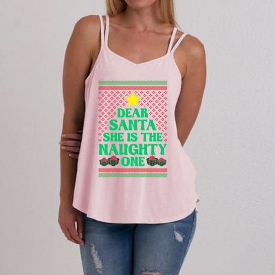 Dear Santa She Is The Naughty One Funny Matching Xmas Gift Women's Strappy Tank