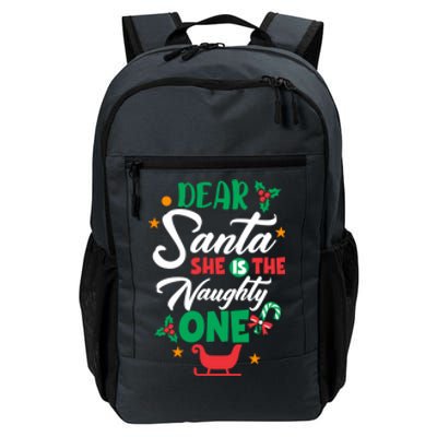 Dear Santa She Is The Naughty One Husband Wife Christmas Gift Daily Commute Backpack