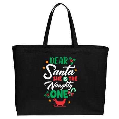 Dear Santa She Is The Naughty One Husband Wife Christmas Gift Cotton Canvas Jumbo Tote