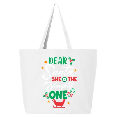 Dear Santa She Is The Naughty One Husband Wife Christmas Gift 25L Jumbo Tote