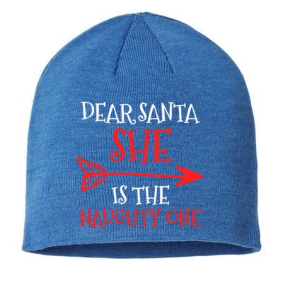 Dear Santa She Is The Naughty One Gift Sustainable Beanie