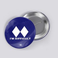 Difficult Skiing Snowboarding Ski Snowboard Gift Meaningful Gift Button