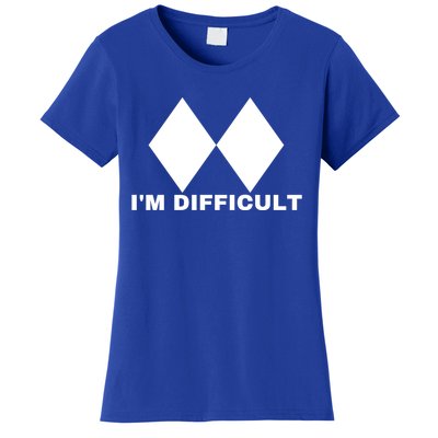 Difficult Skiing Snowboarding Ski Snowboard Gift Meaningful Gift Women's T-Shirt