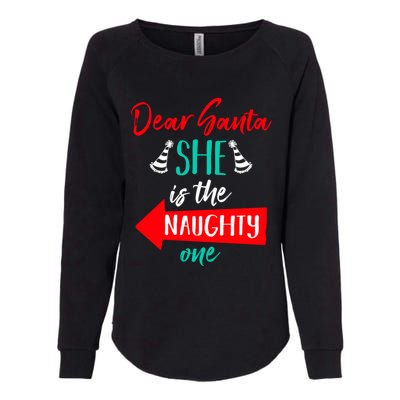 Dear Santa She Is The Naughty One Funny Couple Matching Gift Womens California Wash Sweatshirt