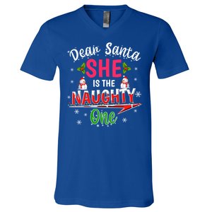 Dear Santa She Is The Naughty Ones Christmas Funny Gift V-Neck T-Shirt