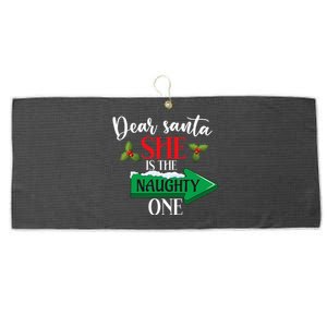 Dear Santa She Is The Naughty One Couple Christmas   Large Microfiber Waffle Golf Towel