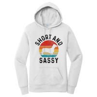 Dachshund Short & Sassy Wiener Dog Doxie Mom Funny Cute Gift Women's Pullover Hoodie