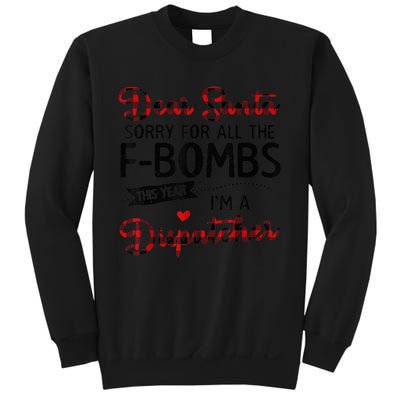 Dear Santa Sorry For All The F-bombs I'm A Dispatcher Plaid Sweatshirt