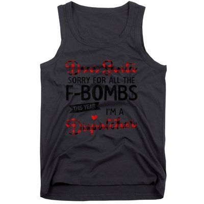 Dear Santa Sorry For All The F-bombs I'm A Dispatcher Plaid Tank Top