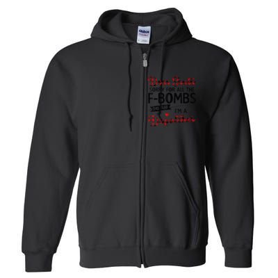 Dear Santa Sorry For All The F-bombs I'm A Dispatcher Plaid Full Zip Hoodie