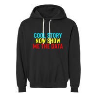 Data Science Statistics Analyst Finance Researchers Engineer Garment-Dyed Fleece Hoodie