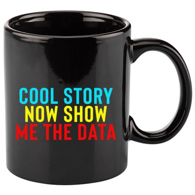 Data Science Statistics Analyst Finance Researchers Engineer 11oz C Handle Ceramic Mug