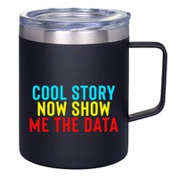Data Science Statistics Analyst Finance Researchers Engineer 12oz Stainless Steel Coffee Mug