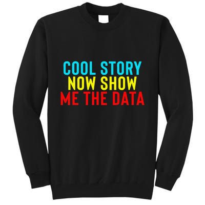 Data Science Statistics Analyst Finance Researchers Engineer Tall Sweatshirt