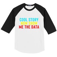 Data Science Statistics Analyst Finance Researchers Engineer Baseball Sleeve Shirt