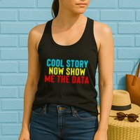 Data Science Statistics Analyst Finance Researchers Engineer Womens Tank Top