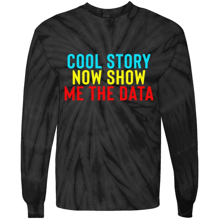 Data Science Statistics Analyst Finance Researchers Engineer Tie-Dye Long Sleeve Shirt