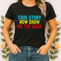 Data Science Statistics Analyst Finance Researchers Engineer Women's T-Shirt