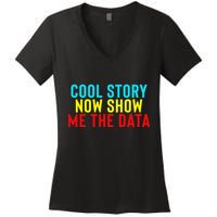 Data Science Statistics Analyst Finance Researchers Engineer Women's V-Neck T-Shirt