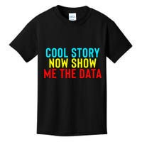 Data Science Statistics Analyst Finance Researchers Engineer Kids T-Shirt