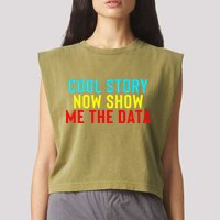 Data Science Statistics Analyst Finance Researchers Engineer Garment-Dyed Women's Muscle Tee