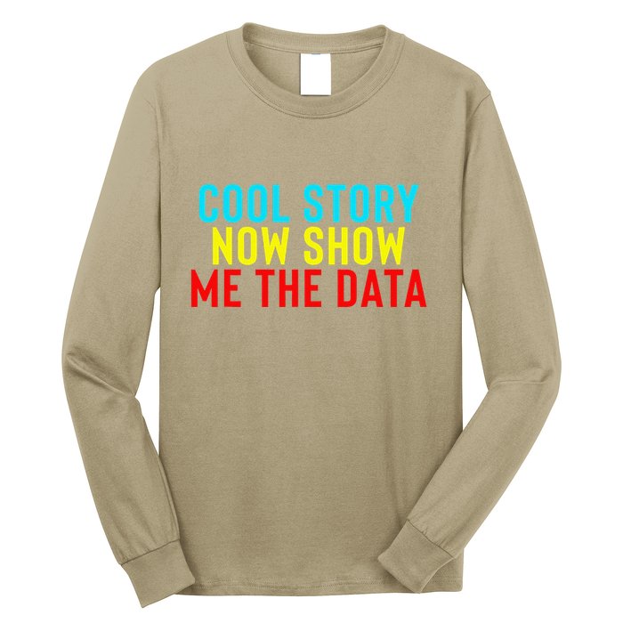 Data Science Statistics Analyst Finance Researchers Engineer Long Sleeve Shirt