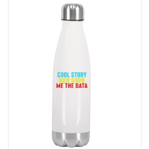 Data Science Statistics Analyst Finance Researchers Engineer Stainless Steel Insulated Water Bottle