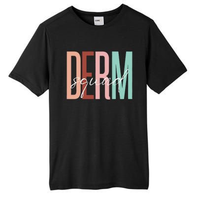 Dermatology Squad Sweatshirt For Dermatologists Dermatology Skincare Tall Fusion ChromaSoft Performance T-Shirt