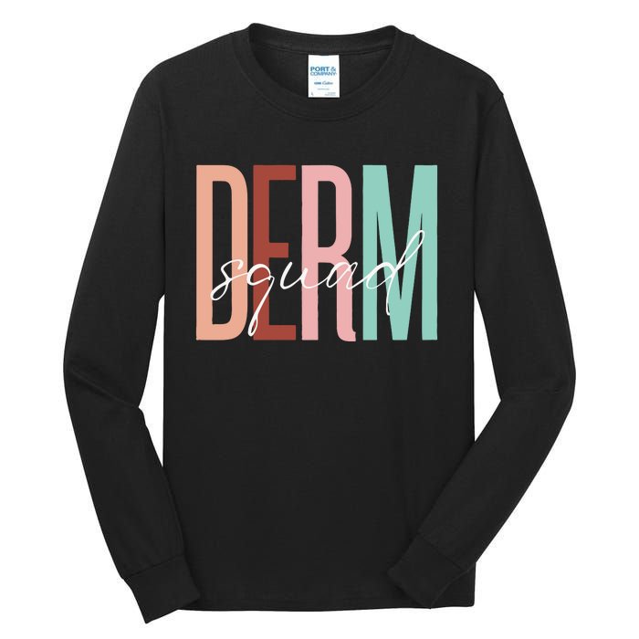 Dermatology Squad Sweatshirt For Dermatologists Dermatology Skincare Tall Long Sleeve T-Shirt