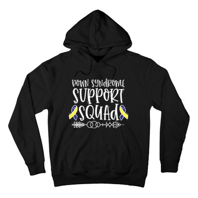 Down Syndrome Support Squad Hoodie