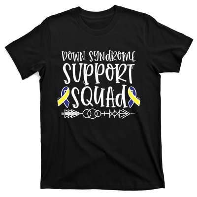 Down Syndrome Support Squad T-Shirt