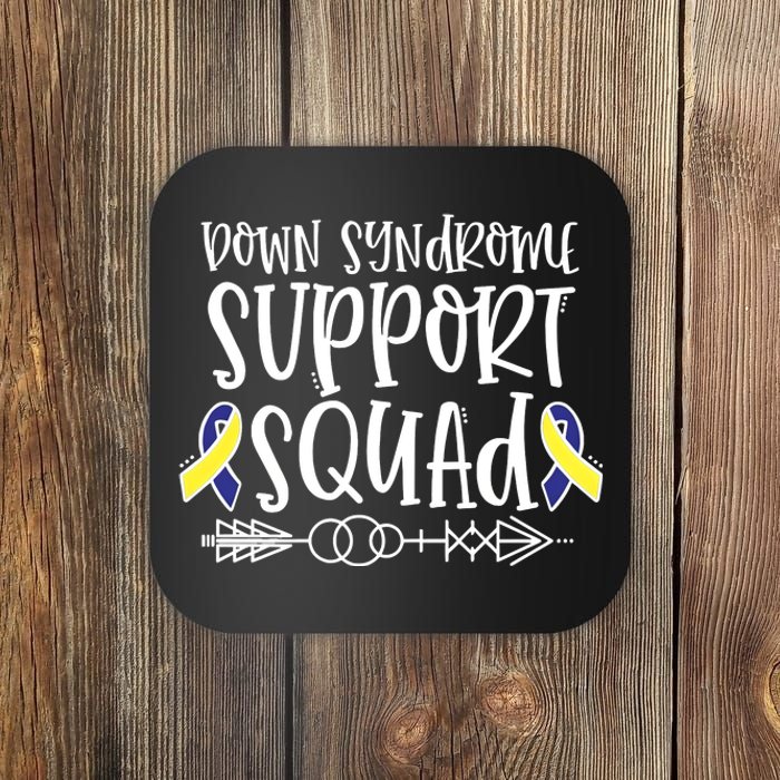 Down Syndrome Support Squad Coaster