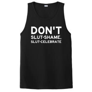 Don't Slut Shame, Slut Celebrate Funny Humor PosiCharge Competitor Tank