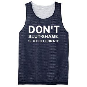 Don't Slut Shame, Slut Celebrate Funny Humor Mesh Reversible Basketball Jersey Tank