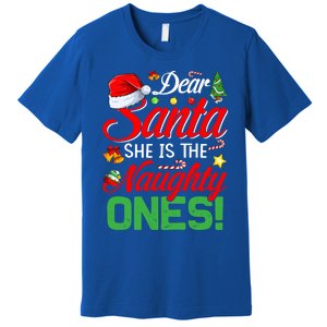 Dear Santa She Is The Naughty One Matching Couples Christmas Cool Gift Premium T-Shirt