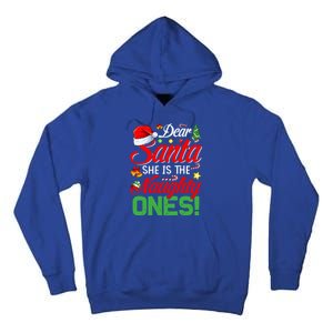 Dear Santa She Is The Naughty One Matching Couples Christmas Cool Gift Tall Hoodie