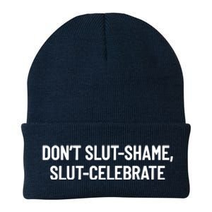 Don't Slut Shame, Slut Celebrate Funny Humor Knit Cap Winter Beanie