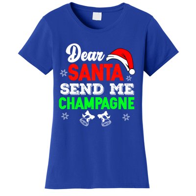 Dear Santa Send Champagne Ing Cute Christmas Xmas Funny Gift Women's T-Shirt