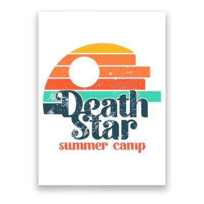 Death Star Summer Camp Funny Summer Vibes Poster